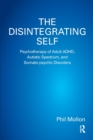 Image for The Disintegrating Self