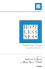 Image for Hopelessness  : developmental, cultural, and clinical realms