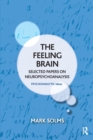 Image for The Feeling Brain : Selected Papers on Neuropsychoanalysis