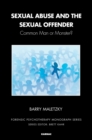 Image for Sexual Abuse and the Sexual Offender