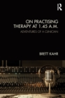 Image for On Practising Therapy at 1.45 A.M.