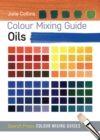 Image for Colour Mixing Guide: Oils