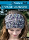 Image for 20 to Knit: Knitted Headbands