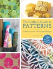 Image for The Crafter&#39;s Guide to Patterns
