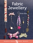 Image for Search Press Mini Makes: Fabric Jewellery