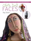 Image for Cloth doll faces  : a practical guide to creating character and expression