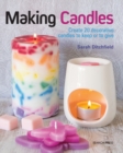 Image for Making candles  : create decorative candles to keep or to gift