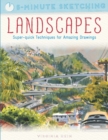 Image for Landscapes  : super-quick techniques for amazing drawings