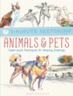 Image for 5-Minute Sketching: Animals &amp; Pets