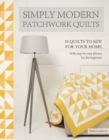 Image for Simply Modern Patchwork Quilts
