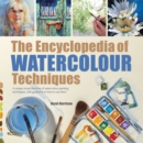Image for The encyclopedia of watercolour techniques