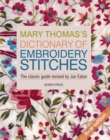 Image for Mary Thomas&#39;s dictionary of embroidery stitches