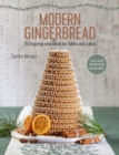 Image for Modern gingerbread  : 15 inspiring new ideas for bakes and cakes