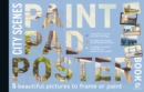 Image for Paint Pad Poster Book: City Scenes : 5 Beautiful Pictures to Frame or Paint