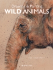 Image for Drawing &amp; painting wild animals