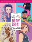 Image for Draw great characters  : 75 art exercises for comics and animation