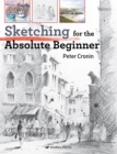 Image for Sketching for the Absolute Beginner