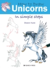 Image for How to Draw: Unicorns : In Simple Steps