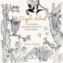 Image for Tangle Wood (large format edition) : A Captivating Colouring Book with Hidden Jewels