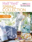 Image for Half Yard spring collection  : Debbie&#39;s top 40 Half Yard projects for spring sewing