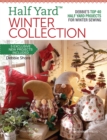 Image for Half Yard winter collection  : Debbie&#39;s top 40 Half Yard projects for winter sewing