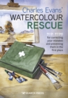 Image for Charles Evans&#39; watercolour rescue  : top tips for correcting your mistakes and preventing them in the first place