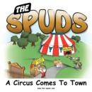 Image for The Spuds - The Circus Comes to Town