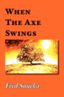Image for When the Axe Swings