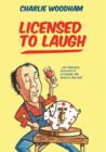 Image for Licensed to Laugh