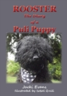 Image for Rooster  : the diary of a puli puppy