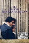 Image for The Naive Shakespearean