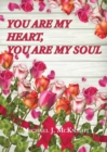 Image for You Are My Heart, You Are My Soul