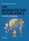Image for The Neuroaffective Picture Book 2 : Socialization and Personality