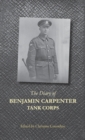 Image for The Diary of Benjamin Carpenter, Tank Corps