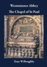 Image for Westminster Abbey : The Chapel of St Paul