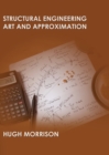 Image for Structural Engineering Art and Approximation
