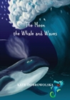 Image for The Moon the Whale and Waves