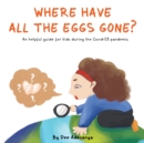 Image for Where Have All the Eggs Gone?