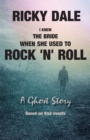 Image for I knew the bride when she used to rock &#39;n&#39; roll