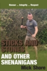 Image for Sticks and Stones and other shenanigans