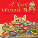 Image for A Very Unusual Mary : An Anthology of Christmas Stories and Poems