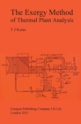 Image for The Exergy Method of Thermal Plant Analysis