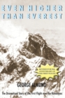 Image for Even Higher Than Everest : The Dramatised Story of the First Flight over the Himalayas