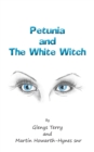 Image for Petunia and The White Witch