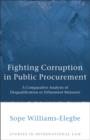 Image for Fighting corruption in public procurement: a comparative analysis of disqualification or debarment measures