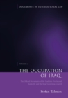 Image for The occupation of Iraq.: (The official documents of the Coalition Provisional Authority and the Iraqi Governing Council)