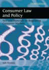 Image for Consumer law and policy: text and materials on regulating consumer markets