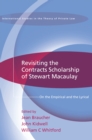 Image for Revisiting the contracts scholarship of Stewart Macaulay: on the empirical and the lyrical