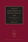 Image for Unjust enrichment in South African law: rethinking enrichment by transfer