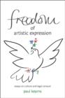 Image for Freedom of artistic expression: essays on culture and legal censure